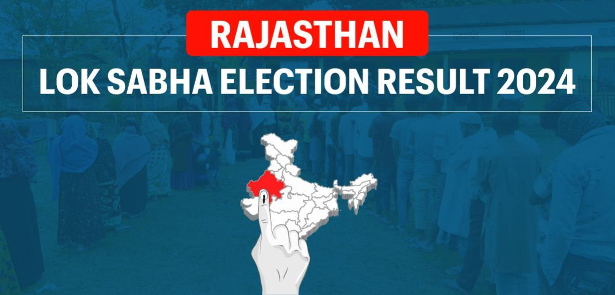 Rajasthan Lok Sabha Election Results 2024